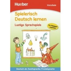 Spielerisch Deutsch lernen. Lustige Sprachspiele