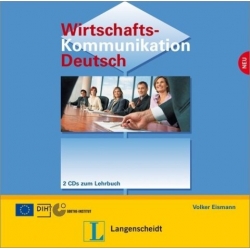 Wirtschaftskommunikation Deutsch Neu. 2 Audio-CDs