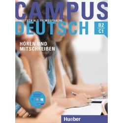 Campus Deutsch - Hören und Mitschreiben. Kursbuch mit MP3-CD  B2 / C1