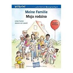Meine Familie. Kinderbuch Deutsch-Polnisch
