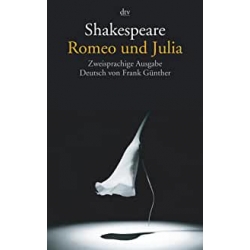 Romeo und Julia - zweisprachige Ausgabe
