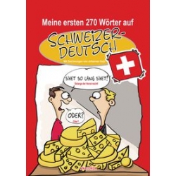 Meine ersten 270 Wörter auf Schweizerdeutsch