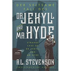 Der seltsame Fall des Dr. Jekyll und Mr. Hyde / Strange Case of Dr. Jekyll and Mr. Hyde