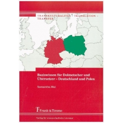 Basiswissen für Dolmetscher und Übersetzer - Deutschland und Polen
